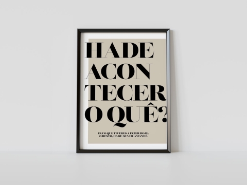 Hade Acontecer o Quê?